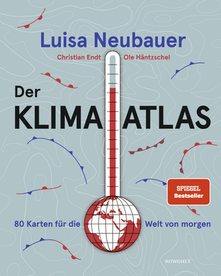 Buchcover von Der Klima-Atlas: 80 Karten für die Welt von morgen
