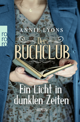 Buchcover von Der Buchclub – Ein Licht in dunklen Zeiten von Annie Lyons