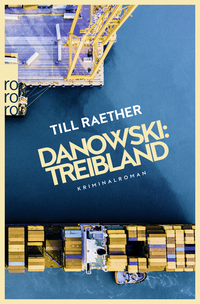 Buchcover von Danowski: Treibland von Till Raether