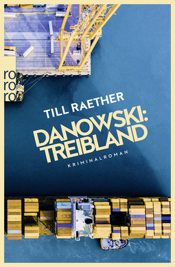 Buchcover von Danowski: Treibland von Till Raether